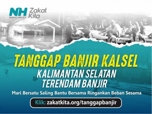 SIGAB Nurul Hayat Respon Bencana Banjir Kalimantan Selatan