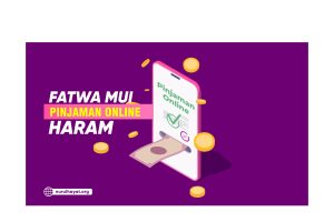 Hukum Pinjaman Online Haram Fatwa MUI
