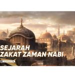 Sejarah Zakat Pada Masa Nabi Muhammad