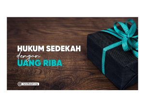 Hukum Sedekah Uang Riba