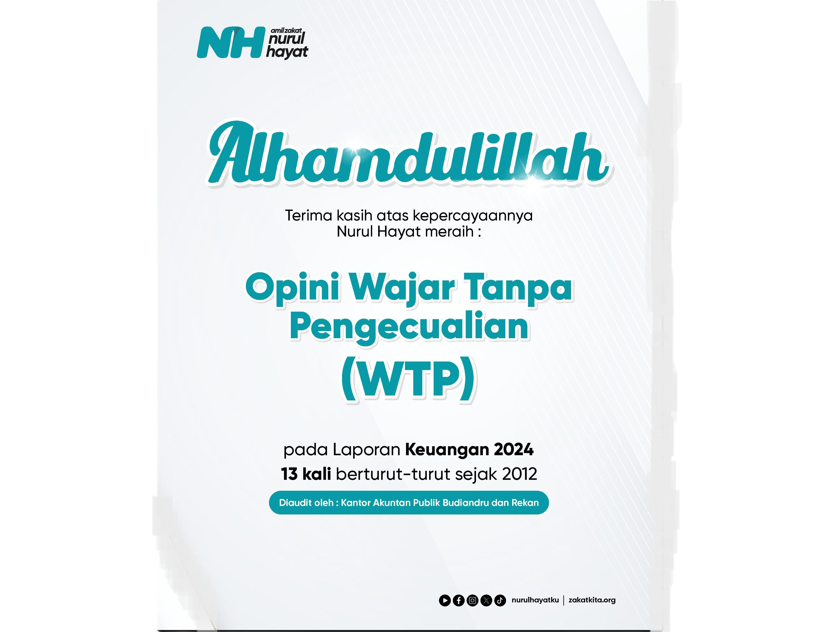 Alhamdulillah, Nurul Hayat Meraih Predikat Lembaga Syariah WTP 13 Kali Berturut-turut