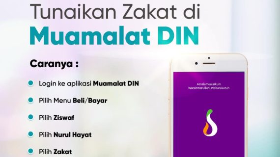 Bayar Zakat Kini Lebih Mudah Lewat Aplikasi DIN Muamalat: Kolaborasi Nurul Hayat dan Bank Muamalat